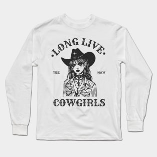 Cowgirls Long Sleeve T-Shirt